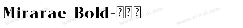 Mirarae Bold字体转换